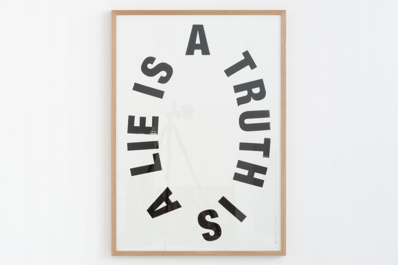 Siebdruck - A LIE IS A TRUTH IS 70 x 100 cm
