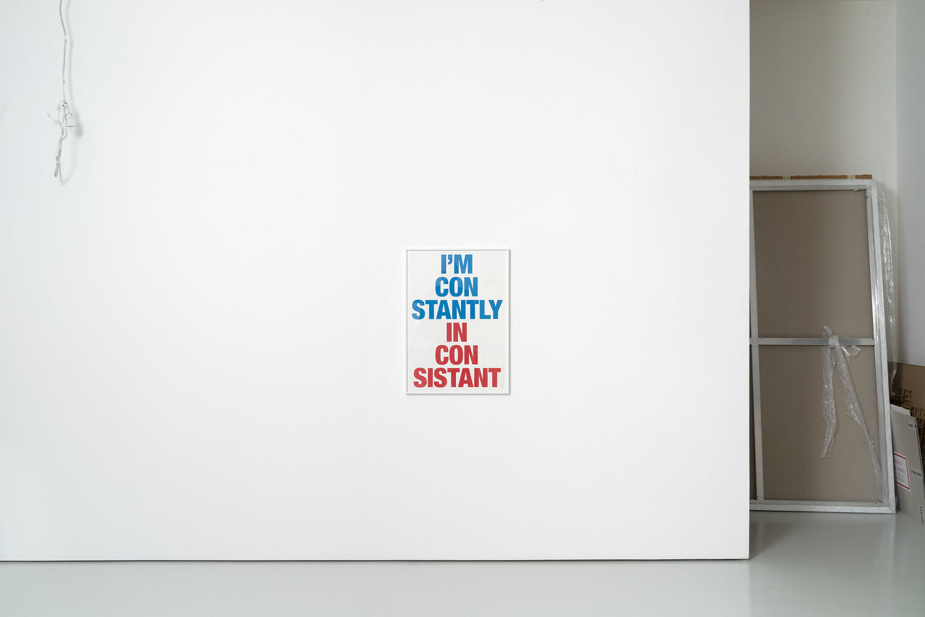 Siebdruck - I'M CONSTANTLY INCONSISTANT 50 x 70 cm