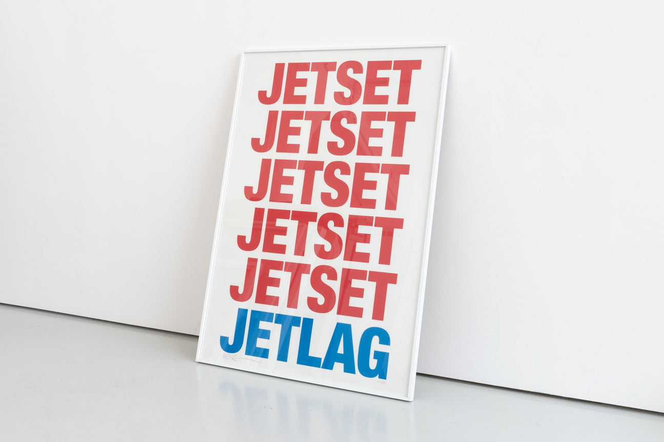 Siebdruck - JETSET JETLAG 70 x 100 cm