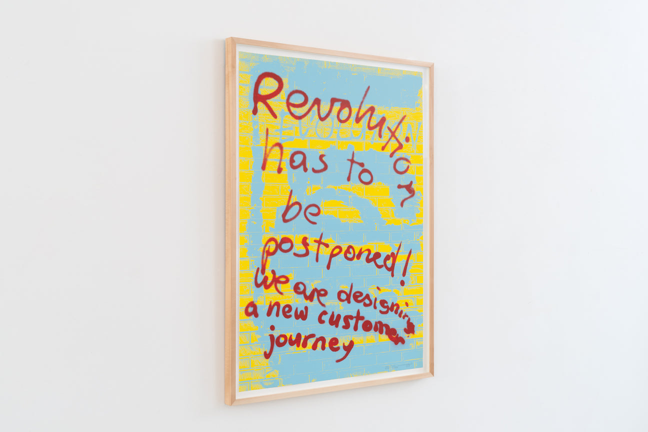 Siebdruck - POSTPONED REVOLUTION 70 x 100 cm